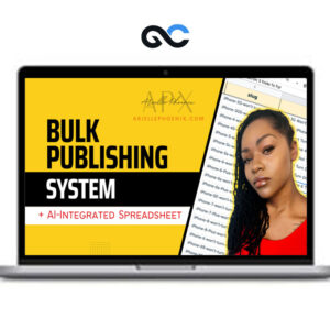 Arielle Phoenix – Bulk Publishing System + AI-Integrated Spreadsheet